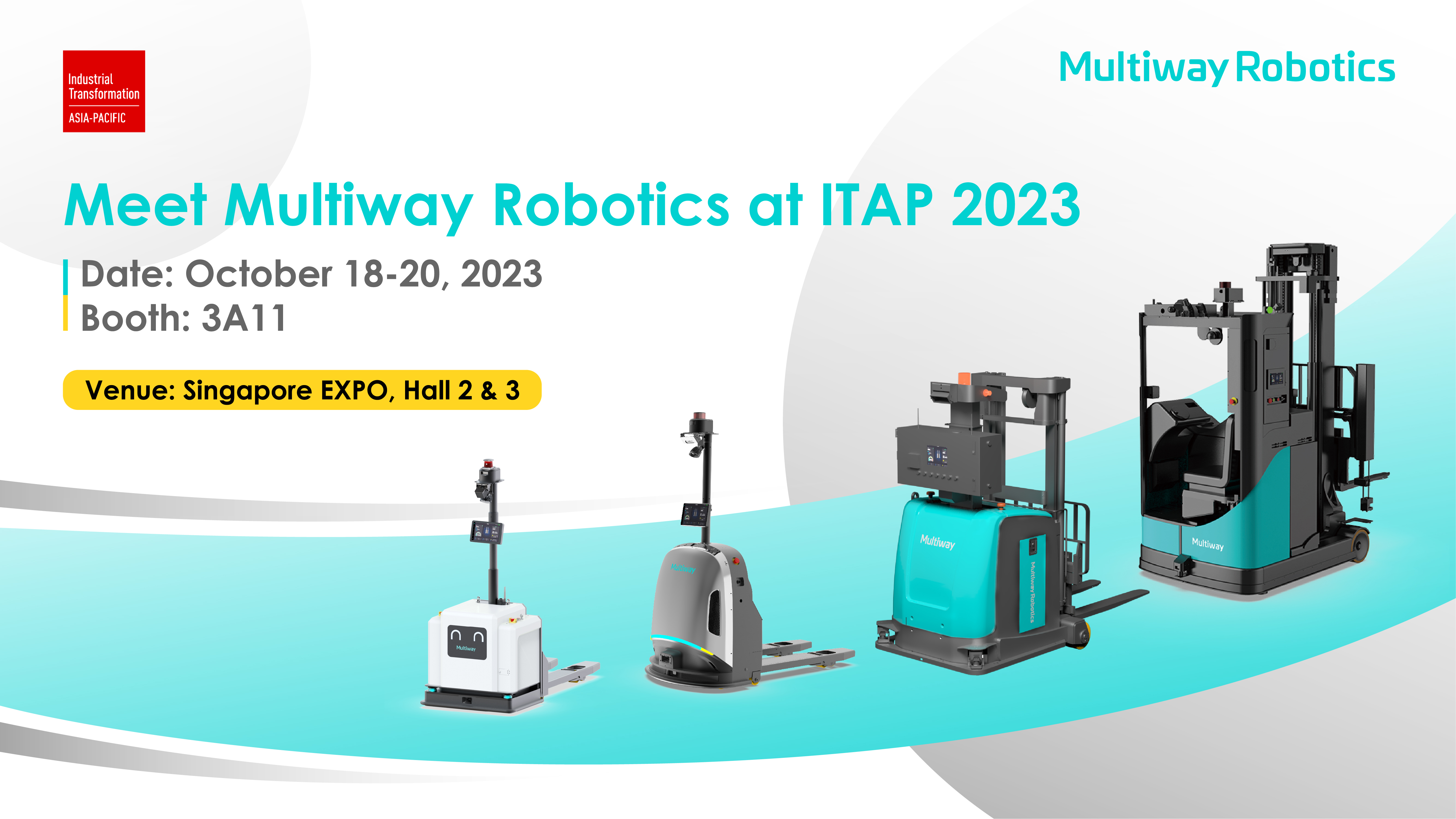 Besuchen Sie Multiway Robotics auf der Industrial Transformation ASIA-PACIFIC 2023!